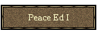 Peace Ed I