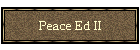 Peace Ed II